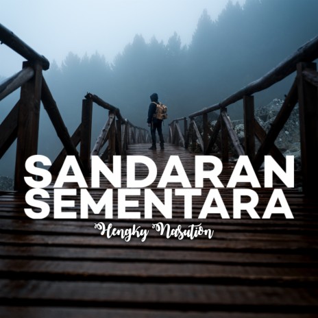 Sandaran Sementara | Boomplay Music