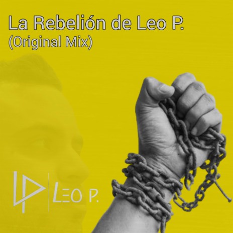 La Rebelion de Leo P.