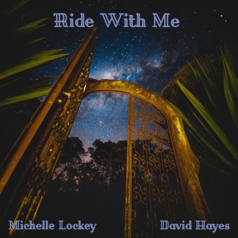 Ride With Me ft. David Hayes