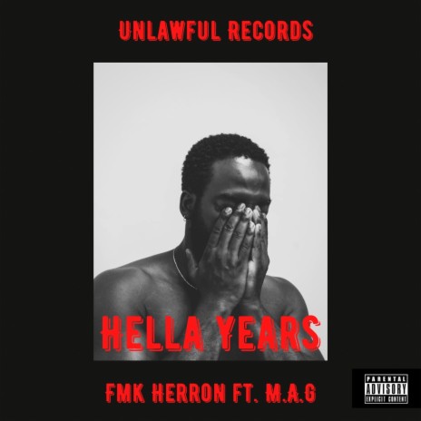 Hella Year's ft. M.A.G