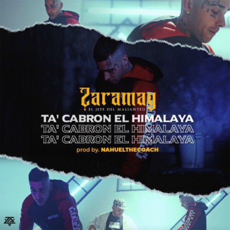 Ta' Cabron el Himalaya ft. Nahuel The Coach | Boomplay Music