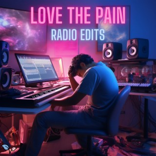 Love The Pain (Radio Edit)