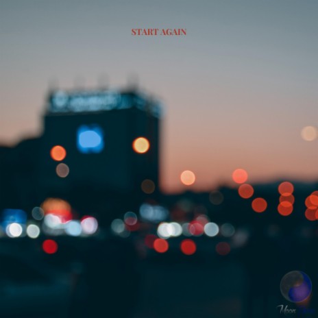 Start Again | Boomplay Music