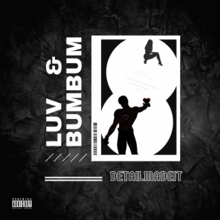 LUV & BUMBUM lyrics | Boomplay Music