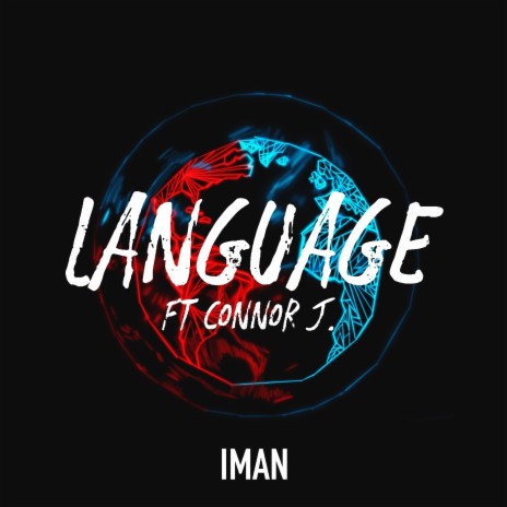 Language ft. Connor J. | Boomplay Music