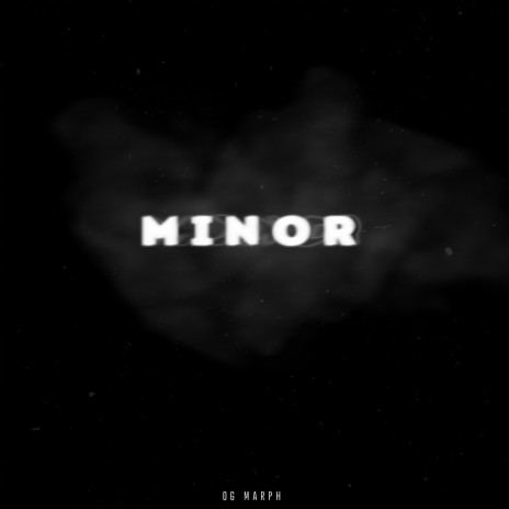 Minor | Boomplay Music