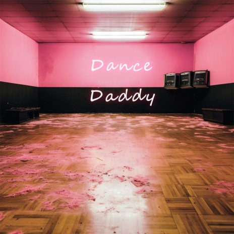 Dance Daddy | Boomplay Music