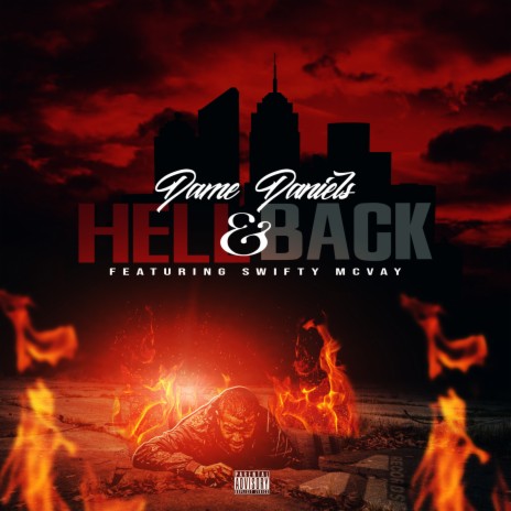 Hell and Back ft. Swifty Mcvay | Boomplay Music