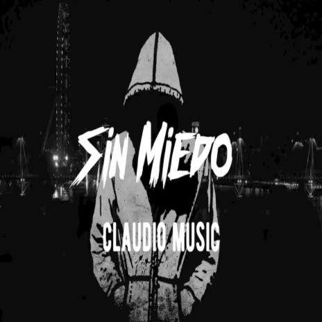 Sin Miedo | Boomplay Music