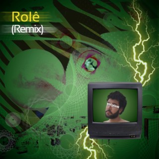 Rolê (Remix)