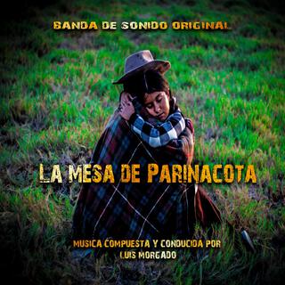 La Mesa de Parinacota (banda sonora original de la película)