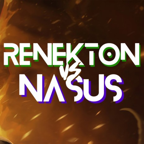 Renekton Vs Nasus | Boomplay Music