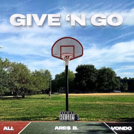 Give 'N Go ft. ALI. & Vondo | Boomplay Music