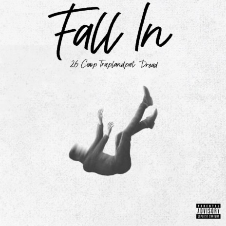 Fall In ft. Dread & Trapland | Boomplay Music