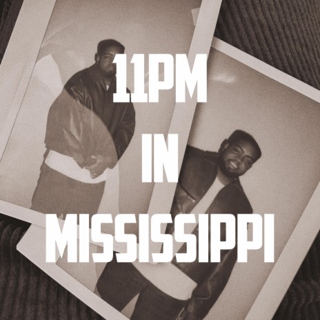 11pm in Mississippi | Boomplay Music