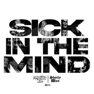 Sick In The Mind