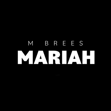 Mariah | Boomplay Music