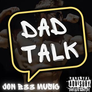 DAD TALK