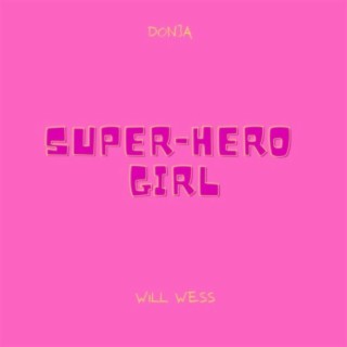 Super-Hero Girl
