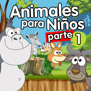 Animales para Niños Parte 1