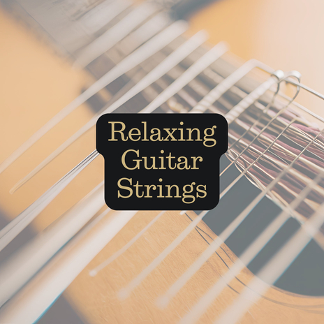 Soft Strings ft. Relaxing Acoustic Guitar & Chill Guitar Music | Boomplay Music