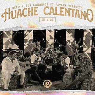 Huache Calentano (En Vivo)