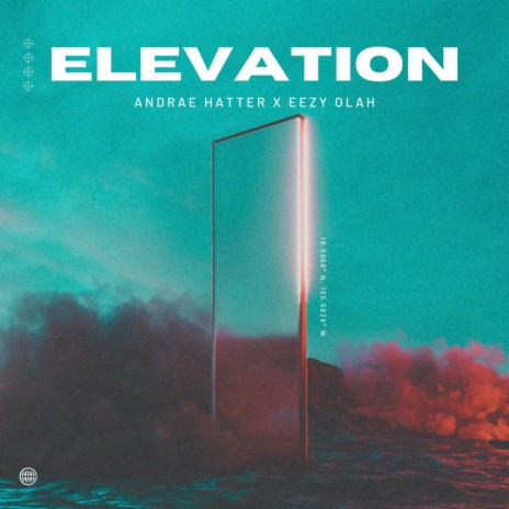 ELEVATION ft. Eezy Olah