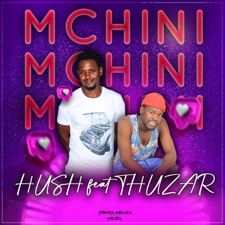 Mchini (feat. Thuzar SA) | Boomplay Music