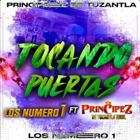 Tocando Puertas ft. Principez De Tuzantla