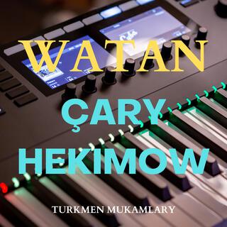 Watan (Çary Hekimow)