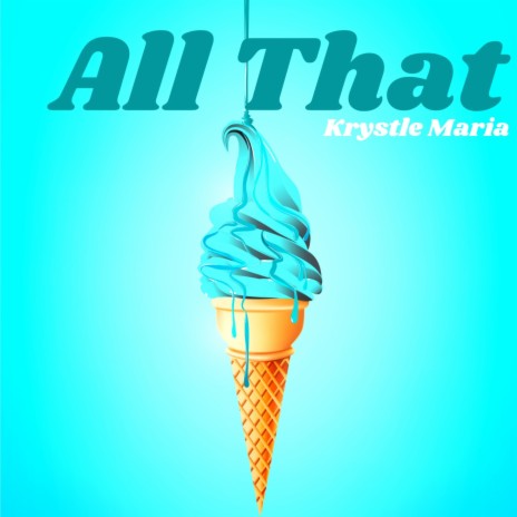 All That | Boomplay Music