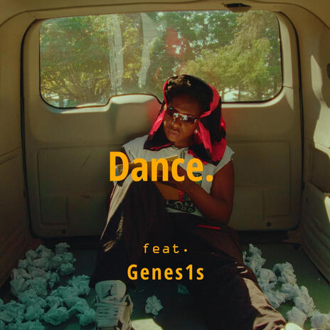 Dance. ft. Genes1s | Boomplay Music