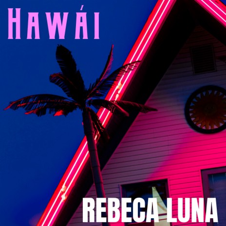 Hawái (Acoustic) | Boomplay Music