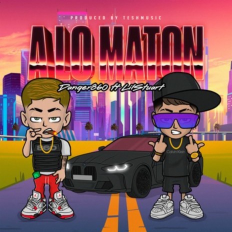 A Lo Maton ft. Lil Stuart | Boomplay Music