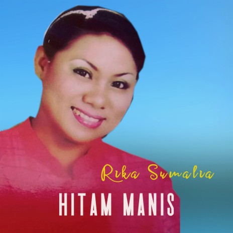 Hitam Manis ft. Said Kumar | Boomplay Music