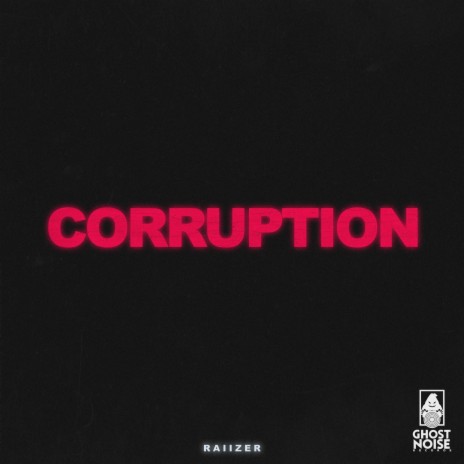 Corruption | Boomplay Music