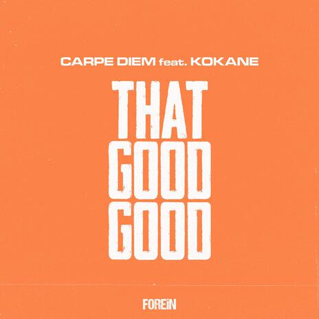 Good Good ft. Kokane