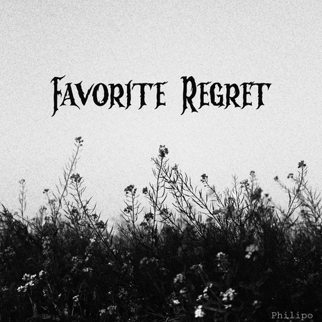 Favorite Regret | Boomplay Music