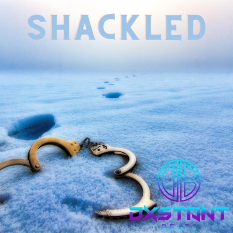 Shackled | Boomplay Music