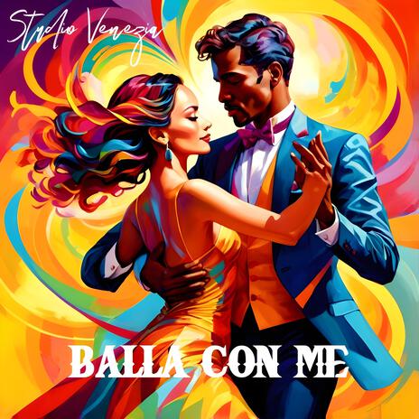 Balla con me | Boomplay Music