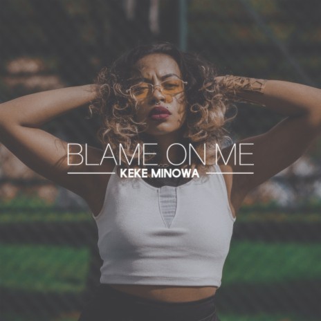 Blame On Me | Boomplay Music