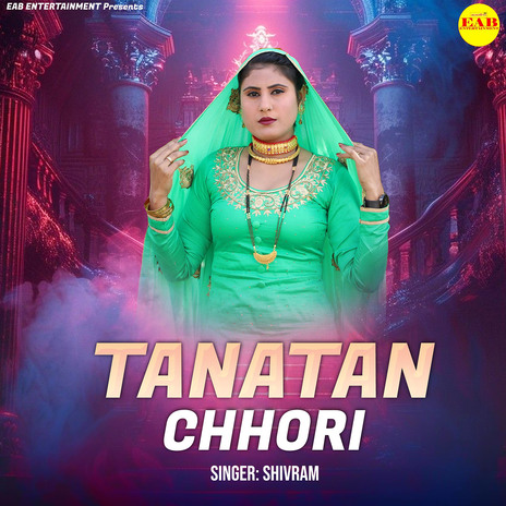 Tanatan Chhori | Boomplay Music