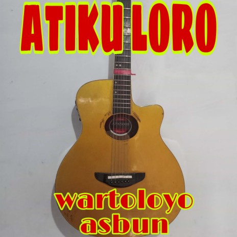 Atiku Loro | Boomplay Music