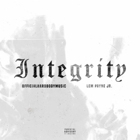 Integrity ft. Lem Payne Jr | Boomplay Music