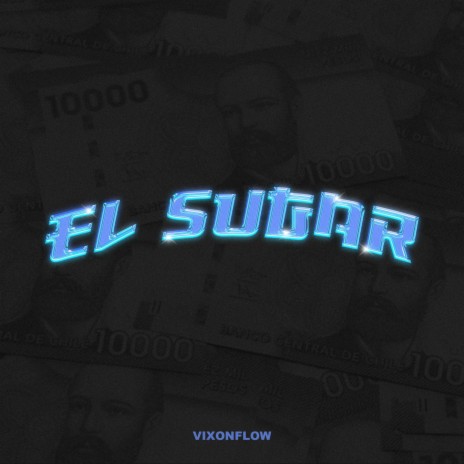 El Sugar ft. Kyter | Boomplay Music
