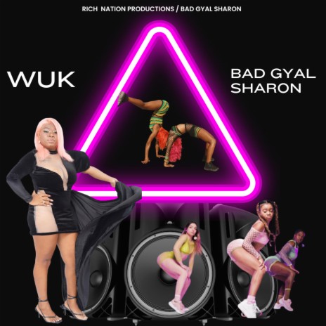 Wuk Wuk ft. Bad gyal Sharon | Boomplay Music