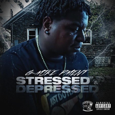 Stressed & Depressed | Boomplay Music