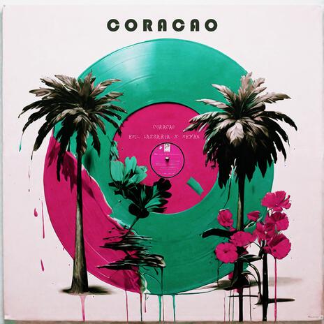 Coracao ft. Meyah | Boomplay Music