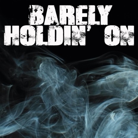 Barely Holdin' On (Originally Performed by Polo G) [Instrumental] | Boomplay Music