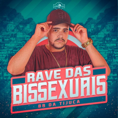 Rave das Bixessexuais | Boomplay Music